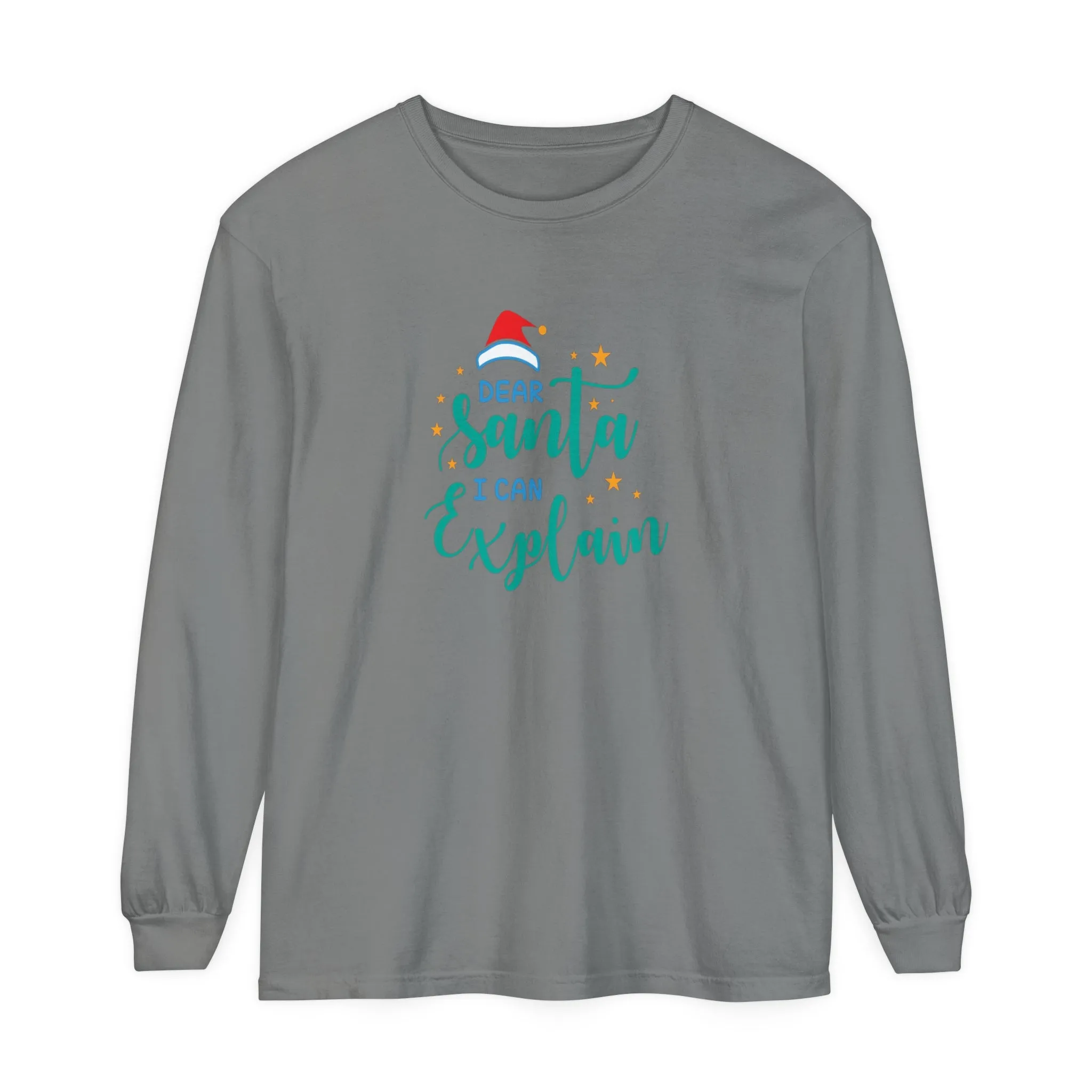 Dear Santa I Can Explain Long Sleeve T-Shirt, Christmas Gift, Unisex Apparel for Him/Her